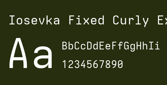 Iosevka Fixed Curly Extended