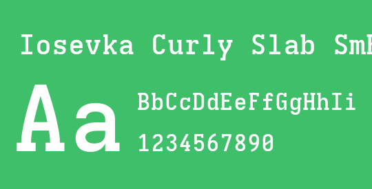 Iosevka Curly Slab SmBdEx