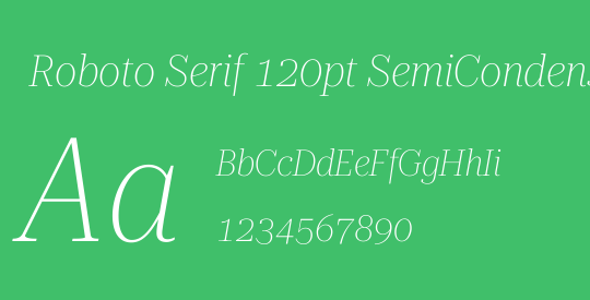 Roboto Serif 120pt SemiCondensed Thin