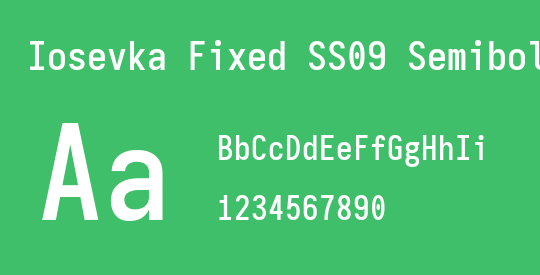 Iosevka Fixed SS09 Semibold