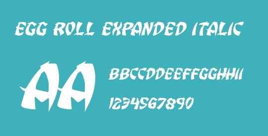 Egg Roll Expanded Italic