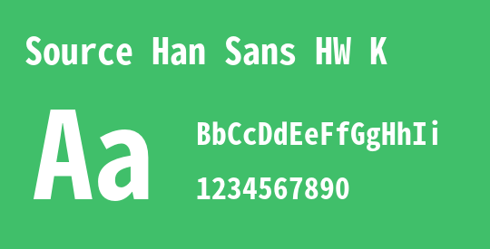 Source Han Sans HW K